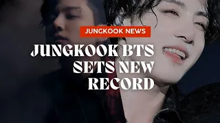 Breaking news! Jungkook Bts' Standing Next To You sets new record