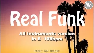 Real Funk Jam E Major 108bpm All Instruments BackingTrack