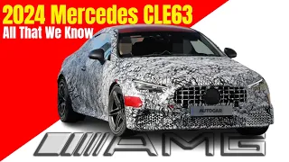 2024 Mercedes CLE63   All That We Know