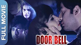 Door Bell Full Hindi Movie | Nishant Kumar, Nataliya, Tanisha | Superhit Bollywood Thriller Movie