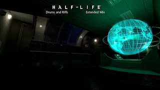 Half-Life OST — Drums and Riffs (Extended Mix)