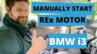 How to Manually Start BMW i3 REx Motor