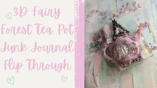 Fairy Forest Teapot Junk Journal Flip Through
