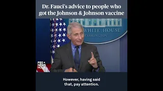 Dr. Fauci's advice to people who got the Johnson & Johnson vaccine