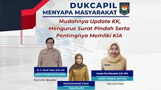 DMM Seri 34 | Mudahnya Update KK, Mengurus Surat Pindah Serta Pentingnya Memliki KIA