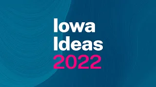 Iowa Ideas In Depth Week 2022 - What's Next in Child Care