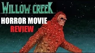 WILLOW CREEK ( 2013 Bryce Johnson ) Bigfoot Horror Movie Review