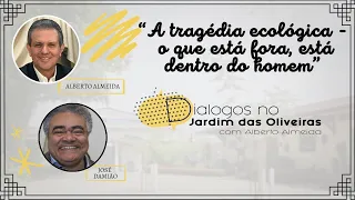 A TRAGÉDIA ECOLÓGICA - O QUE ESTÁ FORA, ESTÁ DENTRO DO HOMEM  |  Alberto Almeida