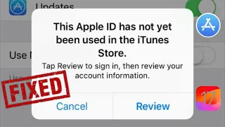 Fixed: Apple ID Has Not Yet Been Used In The iTunes Store | Apple ID Not Working In App Store