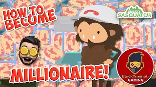 How to Become Millionaire in Sneaky Sasquatch