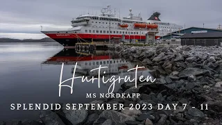 Splendid September - Hurtigruten MS Nordkapp Day 7 - 11