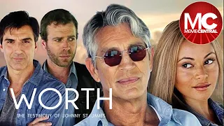 Worth: The Testimony of Johnny St. James | Full Drama Movie