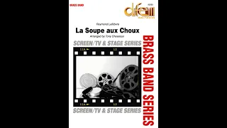 La Soupe aux Choux, Raymond Lefebvre, arr. for Brass Band by Tony Cheseaux