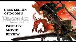 DRAGON AGE : DAWN OF THE SEEKER ( 2012 Colleen Clinkenbeard ) Animated Fantasy Movie Review