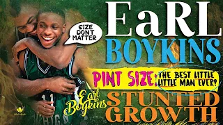 PINT SIZE: THE short STORY OF earl boykins STUNTED GROWTH