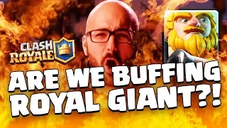 Clash Royale: IS ROYAL GIANT GETTING A BUFF?!