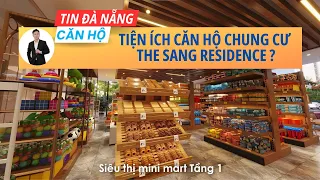 Tiện ích căn hộ the sang Residence Đà Nẵng có gì