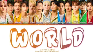 SEVEENTEN_WORLD Lyrics (세븐틴_WORLD 가사) (Color Coded Lyrics Han/Rom/Eng)