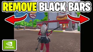 How to REMOVE Black Bars on Custom Resolution (nvidea only) Fortnite Chapter 4