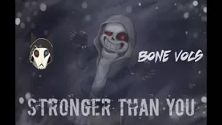 Stronger Than You-DustTale [RUS DUB by BoneVocs]