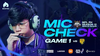 MPL PH S12 Regular Season Mic Check: ECHO vs APBren G1