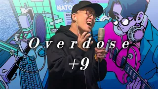 『Overdose/なとり』をキー＋9で歌ってみたら高かった。【虹色侍 ずま】