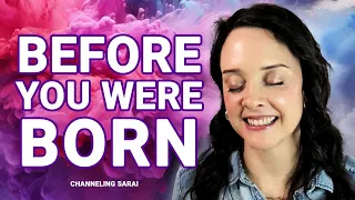 BEFORE YOU WERE BORN: Understanding Soul Contracts, Your Divine Blueprint and Spirit Team
