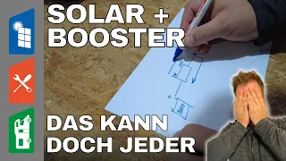 SOLAR und BOOSTER - DAS kann doch JEDER - Nachrüstungen im Wohnmobil