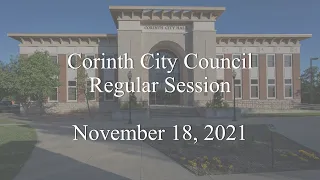 Corinth City Council Regular Session - November 18, 2021