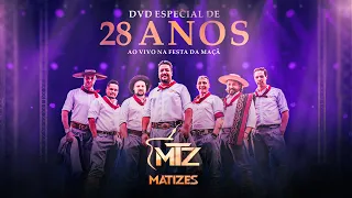 Matizes 28 anos (Ao vivo na festa nacional da maçã) DVD Completo