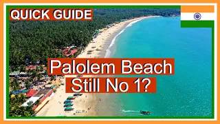 Palolem Beach Goa India - A Guide to the Best Beach in Goa South