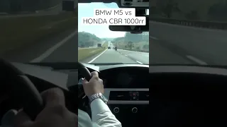 BMW E60 M5 vs HONDA CBR 1000rr