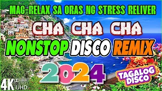 NEW CHA CHA TAGALOG DISCO REMIX 2024 . RELAXING NONSTOP CHA CHA REMIX 2024 PARTY . NO CPR AND FREE