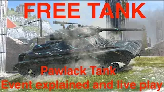 WOT Blitz - Pawlack Tank - Event explained and live play