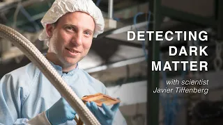 Detecting dark matter with scientist Javier Tiffenberg