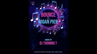 Bounce / Wigan Pier Vol 30 (February 2022)