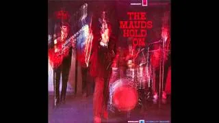 The Mauds - C'mon And Move