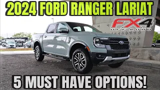 2024 Ford Ranger Lariat FX4 In Cactus Gray: Don't Buy A Ranger Without These Options!!!