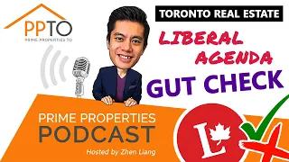 Liberal Party Impacts - Will This Finally Make Toronto Real Estate More Affordable in 2021 & Beyond?