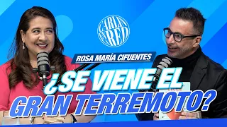 Rosa María Cifuentes: ¿Se viene el gran terremoto?