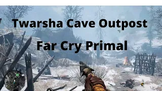 Far Cry Primal: Twarsha Cave Outpost