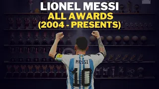 List of Lionel Messi career all trophies  2004-22