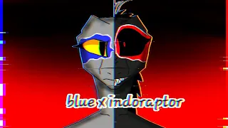 blue x indoraptor Part 1
