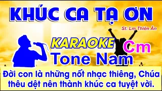 Khúc Ca Tạ Ơn Karaoke Tone Nam - (St: Lm Thiên Ân) - Đời con là những nốt nhạc thiêng...