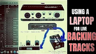 How To Use a Laptop for Live Backing Tracks - Part 4b - Using a Laptop