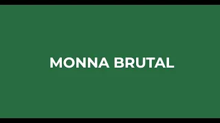 Monna Brutal - "11/11"