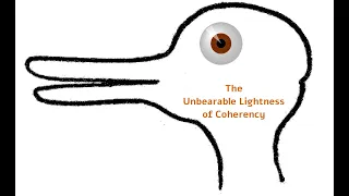 The Unbearable Lightness of Coherence  #1 2020