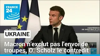 Troupes occidentales en Ukraine : E. Macron ne l'exclut pas, Olaf Scholz le contredit • FRANCE 24