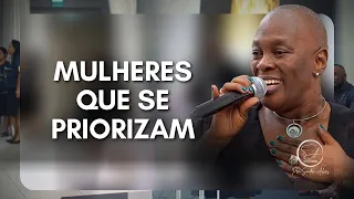 Mulheres que se Priorizam | Pastora Sandra Alves