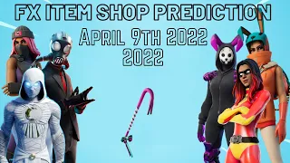April 9th 2022 Fortnite Item Shop Prediction / Fortnite Item Shop Prediction April 9th 2022
